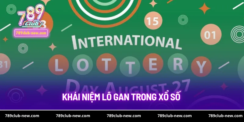 Khái niệm lô gan trong xổ số